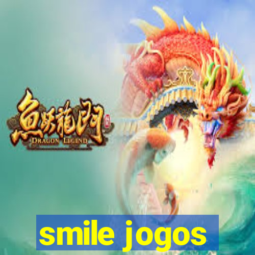 smile jogos